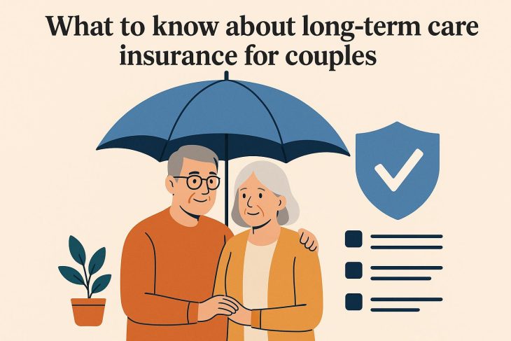 What to know about long-term care insurance for couples.